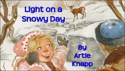 Light on a Snowy Day by Artie Knapp - Video Children's Christmas Stories